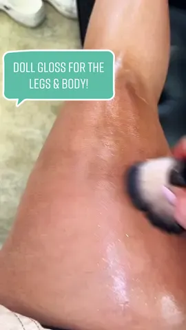 Our salon exclusive doll gloss for the legs and body! 