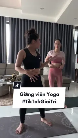 Giảng viên Yoga #TikTokGiaiTri #Vietcomedy 