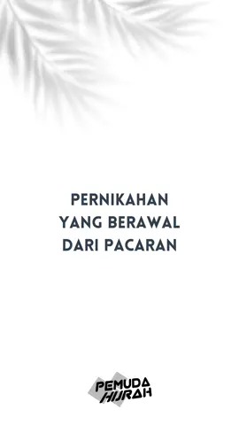 PERNIKAHAN YANG BERAWAL DARI PACARAN | 06:41 #fyp #hijrah #pemudahijrah #muhasabahdiri #motivasiislam #kataislamic #sindirankeras #muslim #sindiranislamic #ditamparlagi #ustadzhandybonny 