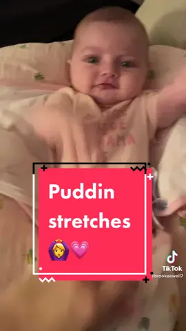 Compilation of big puddin stretches 🙆‍♀️💗🙆‍♀️#firsttimemom #babystretch #MomsofTikTok #momtok #girlmom 
