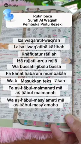 Dan Allah akan membukakan pintu rezeki kepada ornag orang beriman yg membaca surah Al Waqiah pd malam hari & setelah subuh...semoga Allah mudahkan...aamiin #alwaqiahpembukarezeki #alwaqiahsetelahsubuh #alwaqiah #alwaqiahtime #alquran #ngajiyuk #doapembukapinturezeki 
