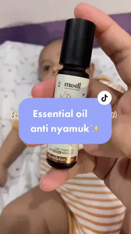 Kecil kecil cabe rawit😂 Essential oil yang bikin nyamuk pada kabur nih moms😍 #essentialoil #moell #fyp #antinyamuk #antinyamukbayi #masukberanda #byebugbites #moellprodukbayi #flksdong #affiliatetiktok #moellprodukbayi 