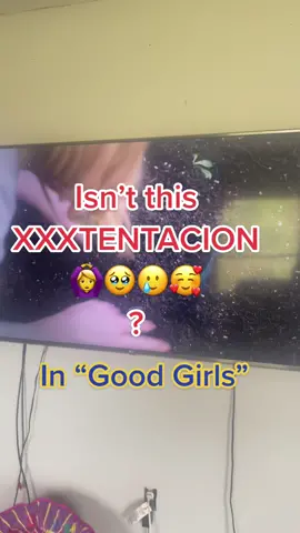 #xxxtentacion #jahsehonfroy #goodgirls #goodgirlsnetflix 