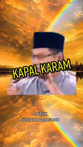 Lawak Datuk Ustaz Badli Shah. Cerita Kapal Karam #ubs #ustazbadlishah #ustazbadlishahalauddin #lawakustaz #alhamdulillah #alhamdulillah❤️ #alhamdulillahforeverything #alhamdulillah_for_everything_🥀🤲 #alhamdulillah__الحمد__لله 
