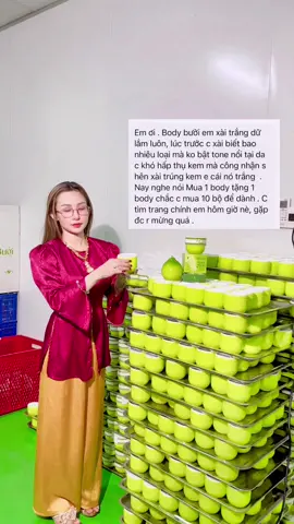 Siêu phẩm nhà em Tiên . Body CỐT BƯỞI MUA 1 TẶNG 1 #cotienmientay #bodybuoichinhhang #kembody #xuhuong #mcv 