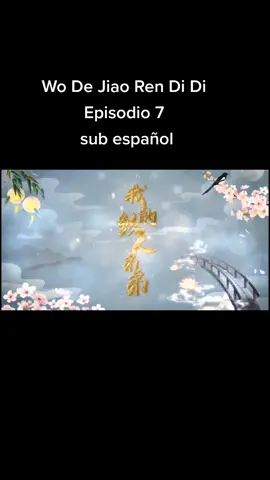 #WoDeJiaoRenDiDi #MySharkBrother #Episodio7 #subEspañol #dramachino