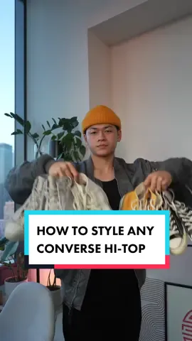 How to style ANY Converse Hi-top. How would you go about it?