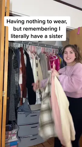 If anything, she permanently Barrows MY clothes