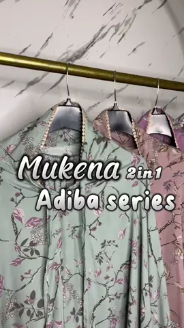 MUKENA ADIBA SERIES DEWASA NYA READY!!!! Gas chekout keburu kehabisan😍🥰#mukenatraveling2in1 #mukenamewah #mukenahcantik #mukenarayon 