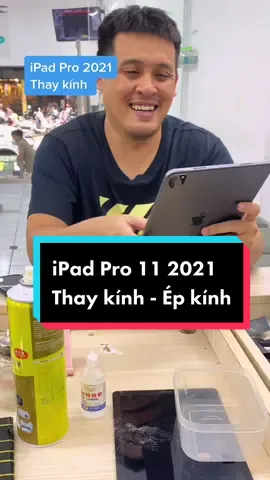 Thay kính - ép kính cho iPad Pro 11 (2021) 👉❤️#ipadpro #epkinhipad #luongyso 