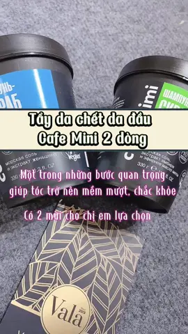 Tẩy tế bào chết da đầu CafeMimi ngon bổ rẻ🎁#tẩytếbàochết #cafemimi #fpy #fpyシ 