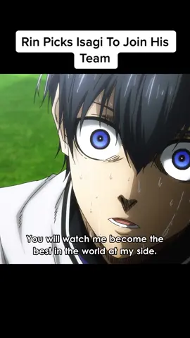 Rin chooses Isagi to join his team - Blue Lock #bluelock #bluelockmanga #bluelockanime #bluelockedit #isagiyoichi #isagi #rin #itoshirin #anime #tiktokanime #animecommunity #fyp 