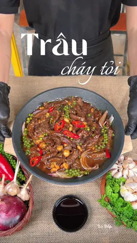 Xó Bếp vào bếp - Trâu cháy tỏi #nauan #trau #trauchaytoi #ancungtiktok #nauancungtiktok #cooking #viral #xuhuong #xobep 
