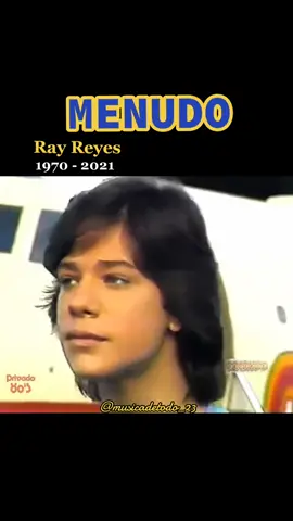 #menudo #menudomania #menudo #rayreyes 