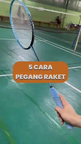 5 Cara Pegang Raket #pegangraket #peganganraket #gripbadminton #badminton #bevelgrip  #badmintonskill #badmintonplayer #tipsbadminton #tipsbadmintonsantai #backhand #forehand #bevelgrip