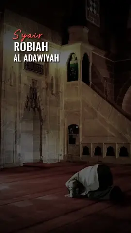 Syair Robiah Aladawiyah #syair #surga #neraka #robiahaladawiyah #ceramah #nasehat #dakwah #islam #hijrah #istiqomah #ramadhan #menujuramadhan 