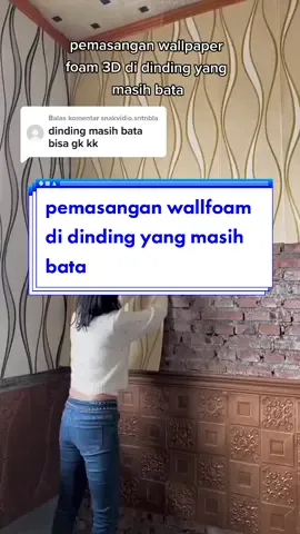 Membalas @snakvidio.sntnblaga perlu repot-repot pasang semen lanhsung tempelin wallfoam lebih cantik dan elegan bstie🤩#KelayaBubblePop #wallfoam3d #wallfoambata #wallpapers #wallfoam 