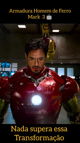 O Homem de Ferro armadura Mark 3 transformação perfeita. #homemdeferro #Mark3 #ironman #marvel #tonystark #ironman1 