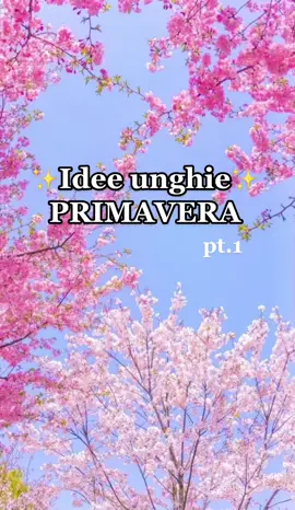 Idee unghie Primavera🌷🌼 pt.1 Quali vi piacciono di più? #nails #nail #idea #ideas #viral #fy #fyp #inspiration #inspo #perte #primavera #spring #springnails #spring2023 