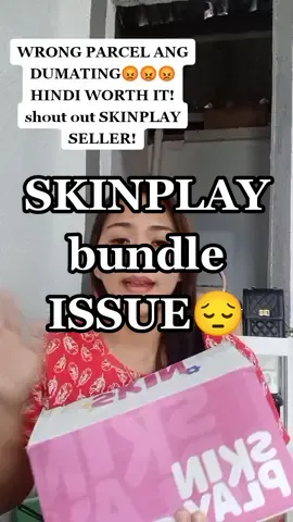 SKINPLAY BUNDLE ISSUE😔😔@lorrietengco #tiktokshopfinds #budolshopintiktok #parcel #tiktokbudolfinds #skinplaybundle #skinplay #bundles #skincarebundle #foryoupage #foryou #fypシ 