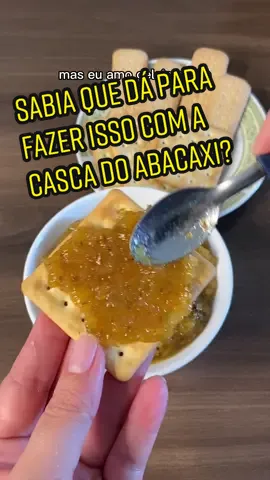 Sabia que dá para fazer isso com a casca do abacaxi? #geleia #abacaxi #doce #sobremesa #receitafacil #receitasimples #fy 
