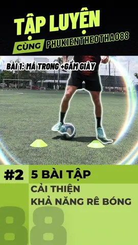 Bài Tập cải thiện kĩ năng rê bóng tại nhà #thethao #bongda #tapluyen #theduc #LearnOnTikTok #phukienthethao 