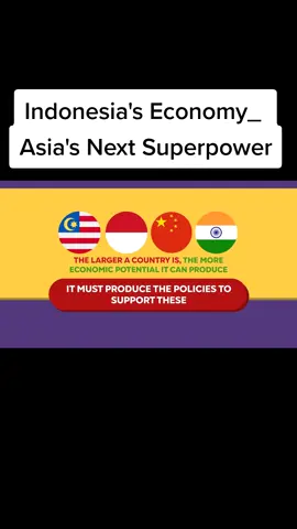 Indonesia's Economy_ Asia's Next Superpower #fyp #indonesia #superpower #thenextsuperpower #economy 