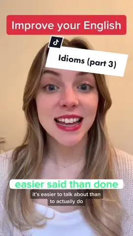 Want to take your English to the next level? Learning and using idioms will help you sound like a native speaker! (Part 3) Check out parts 1&2 on my page and follow for more 😘 #EnglishLearning #englishteacher #EnglishPractice #LearnEnglish #englishclass #englishlesson #englishtips #englishspeaking #englishlanguage #practiceyourenglish #improveyourenglish #LearnOnTikTok #learnwithtiktok #learnenglisheveryday #learnenglishdaily #learnenglishonline #englishexpressions #englishidioms 