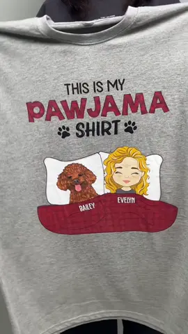 😍Special “Pawjama shirt” made only for Dog Lovers👇 #pawsionate #personalizedgifts #doglovers #dogparents #tshirt 