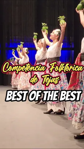 💃Competencia Folklórica de Tejas 2023 🏆BEST OF THE BEST OVERALL #Mexico #folklorico #balletfolklorico #bailefolklorico #dancer #Latina #Latino  #danzafolklorica #folklor #culture #cultura #tradition #fyp #huasteca #huapangos #competenciafolkloricadetejas 