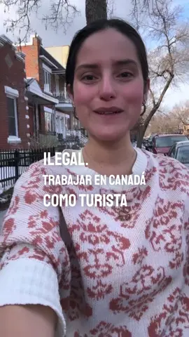 Trabajar como turista en Canada es ILEGAL 🚫 #trabajo #canada #ilegal #turismo 