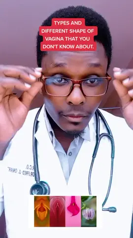 Types and different shapes of vagina that you didn't know about  #fypシ #DrFredOmar #MrRoyal254Official #treanding #kenyantiktok🇰🇪 #question 