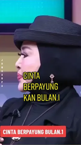 CINTA BERPAYUNGKAN BULAN.1 #ayusoraya #cintaberpayungkanbulan #yangpentinghappymaintiktok 
