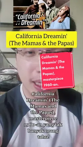 Apa lagu yang membuat kalian jadi mengingatkan kalian pada suatu tempat? Buat gw jawabannya adalah California Dreamin' dari The Mamas & the Papas 😬😬 WAJIB dengar lagu ini guys, this is such a beautiful song yang mungkin tak banyak orang tahu #musikindo #musikindonesia #californiadreaming #californiadreamin #themamasandthepapas #fypviralシ #fypindo #fypindonesiaシ #fyi 