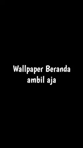 walpaper aesthetic 😎🤭✔️✔️#storywhatsapp #fypシ #fypdongggggggg #katakataestetik 