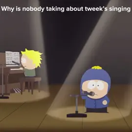 #tweek #tweektweak #craig #craigtucker #singing #creek #putitdown #southpark #southparkedit #fyp #fypシ #viral? 
