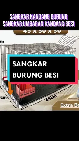 SANGKAR KANDANG BURUNG SIZE L KANDANG BURUNG LOVE BIRD BESI TEBAL - Hitam Kandang Besi Lipat Uk 60x50x42 Untuk Hewan Kucing Anjing Kelinci Burung  SANGKAR UMBARAN KANDANG BESI LIPAT SIZE M MEDIUM TEBAL SANGKAR HEWAN BURUNG LOVE BIRD  KANDANG BURUNG SANGKAR BURUNG SANGKAR UMBARAN KANDANG BESILIPAT SIZE LARGE SEMPATI TERNAK BURUNG LOVEBIRD PLECI KDL KANDANG HEWAN UKURAN 75CMX55CMX45CM TINGKAT + RODA  BESI LIPAT KANDANG KUCING KANDANG ANJING KANDANG KELINCI SANGKAR UMBARAN SIZE M MEDIUM BESI TEBAL SANGKAR BURUNG LOVE BIRD SANGKAR UMBARAN BESI LIPAT UKURAN SIZE M MEDIUM TEBAL HEWAN BURUNG LOVE BIRD SWEETY PETSHOP baru SANGKAR UMBARAN KOTAK KANDANG BESI LIPAT SIZE L TEBAL  HEWAN BURUNG LOVE BIRD baru SANGKAR BURUNG KANDANG BURUNG BESI UMBARAN SIZE L KANDANG SANGKAR baru SANGKAR BURUNG KANDANG BURUNG BESI UMBARAN IMPORT KANDANG SANGKAR LOVEBIRD KUCING KELINCI HAMSTER LIPAT UMB#KenikmatanHakikiRamadan #kandangburungbesi #umbaranburung #umbaran #sangkarburungbesi 