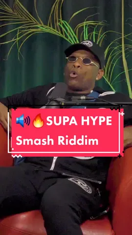 🔊🔥 DJ, producer, TV and radio personality SUPA HYPE on the story behind the legendary SMASH RIDDIM (Tony Matterhorn - Dutty Wine and more) #supahype #tonymatterhorn #duttywine #smashriddim #jamaicantiktok #caribbeantiktok #riddim 