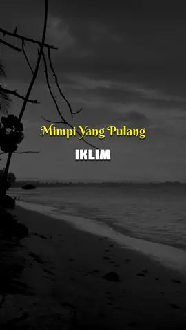 Jika ingin bermimpi,tidurlah. Jika ingin meraih mimpi,bangunlah.☝🏻 Jangan mengejar mimpi, Tapi wujudkanlah mimpi.☝🏻 #mimpiyangpulang #iklim #lagurockmelayu #lagurockduludulu #lagurock90an #versionmalaysia #rock #fyp #saleemiklim #lagurocklama #lagurockmalaysia 