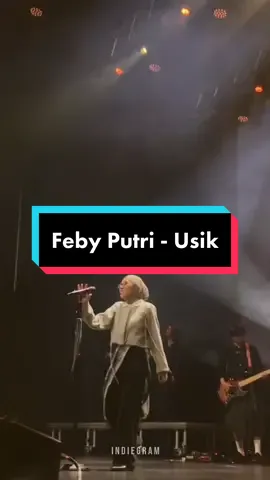 🎧 Feby Putri - Usik  • • • #febyputri #febyputrinc #febyputriusik #febyputrihalu #febyputricover #febyputrifeatfiersabesariruntuh #febyputriinmalaysia #febyputriinkl #usikfebyputri #danillariyadi #jasonranti #feast #kuntoaji #thepanturas #fortwnty #fortwntymusic  #konser #konsermusik #liriklagu #lyrics #lyricsvideo #fyp #fypage #foryou #foryoupage #foryourpage #viral #viralvideo #viraltiktok #indie #indiemusik #indiemusikindonesia #indiemusic #musikindie #musicindie #indiesocieties #indiegram  #konsermusik #liriklagu #lyrics #lyricsvideo #fyp #fypage #foryou #foryoupage #foryourpage #viral #viralvideo #viraltiktok #indie #indiemusik #indiemusikindonesia #indiemusic #musikindie #musicindie #indiesocieties #indiegram 