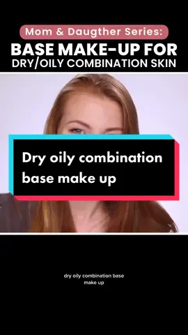 Dry oily combination base make up #dryskin #oilyskin #combinationskin #basemakeup 