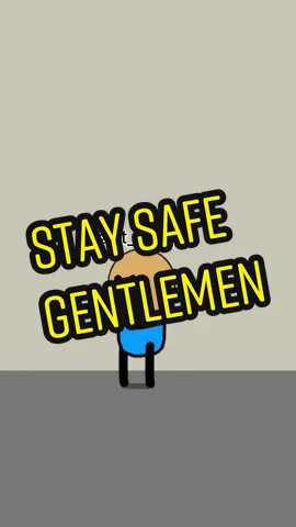 Stay safe gentlemen  #stpappi #animation #funnyvideos #funnymemes #memes #fyp #animationmeme #comedy