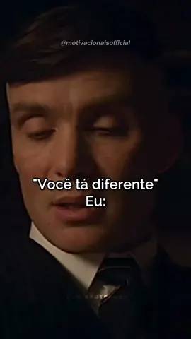 #motivacionaisofficial #motivacao #reflexao #thomasshelby #fundodefrases #mudar #mudei 
