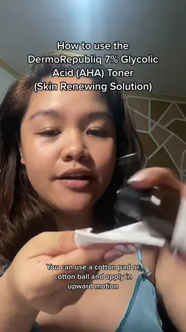 Replying to @markivan here’s how to use the 7% glycolic acid toner from @dermorepubliq 😉 hope this helps. 🫶 #skincareroutine #skincaretips #dermorepubliq #glycolicacidtoner 