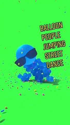Balloon people jumping street dance #greenscreenchallenge #greenscreeneffect #greenscreenvideo #greenscreen #foryou #pfy #fyp 