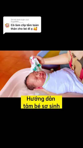 Trả lời @TuyetNhi____  đây nha mom  #cohosinhthaithao #chamsocmevabe #huongdantambe #cachtambesosinh #tambeDiLinh #chamsocmevabeThaiThao #LearnOnTikTok 