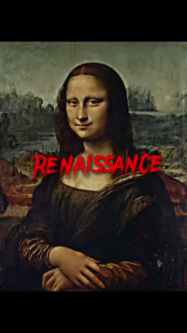 📜𝐓𝐡𝐞 𝐑𝐞𝐧𝐚𝐢𝐬𝐬𝐚𝐧𝐜𝐞📜 #history #renaissance #medieval #edit #europe #leonardodavinci #monalisa #art #humanism #education #EduTok #atlasedits 