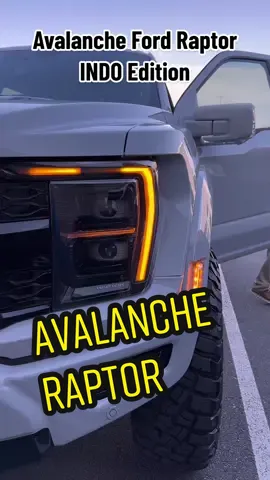 Avalanche INDO Edition #fordraptor #ford #fyp #fordf150 #f150raptor #akinsford #wildwillies @hionlumens 