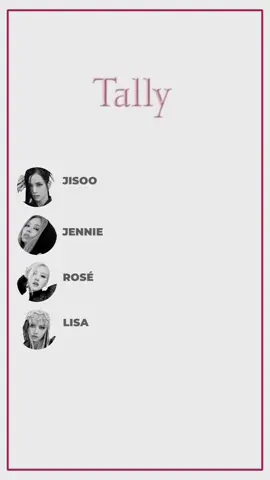 Replying to @bonbinlfii TALLY - BLACKPINK LINE DISTRIBUTION 💕.          #_dinara_stb #blackpink #tally #linedistribution #tallyblackpink #fyp 