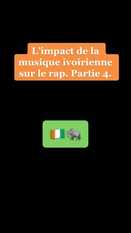 L’impact de la musique ivoirienne sur le rap . Partie 4 🇨🇮 Certains sonr au courant mais c’est toujours bon a rapeller 😉 #pourtoi #fyp #trend #cotedivoire🇨🇮 #ivoirycoast #cotedivoiretiktok #cotedivoiremusic #logobi #africa #westafrica 